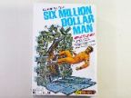 SIX MILLION DOLLAR MAN